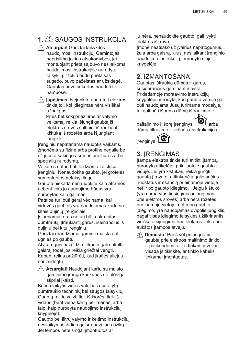 Saugos instrukcija, Izmantošana, Įrengimas | AEG X78263BV1 User Manual | Page 59 / 128