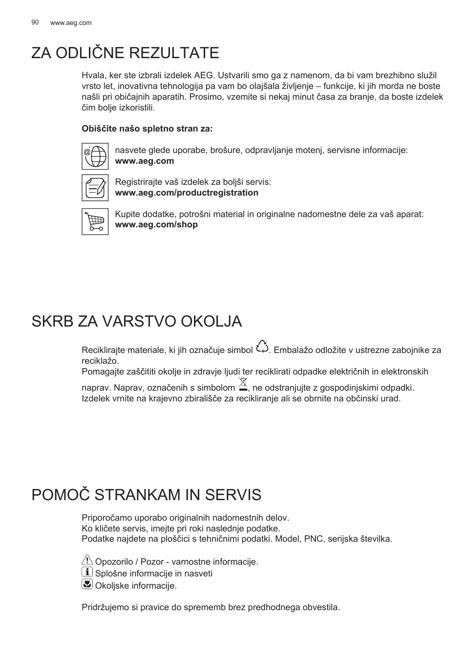 Za odlične rezultate, Skrb za varstvo okolja, Pomoč strankam in servis | AEG X78263BV1 User Manual | Page 90 / 128