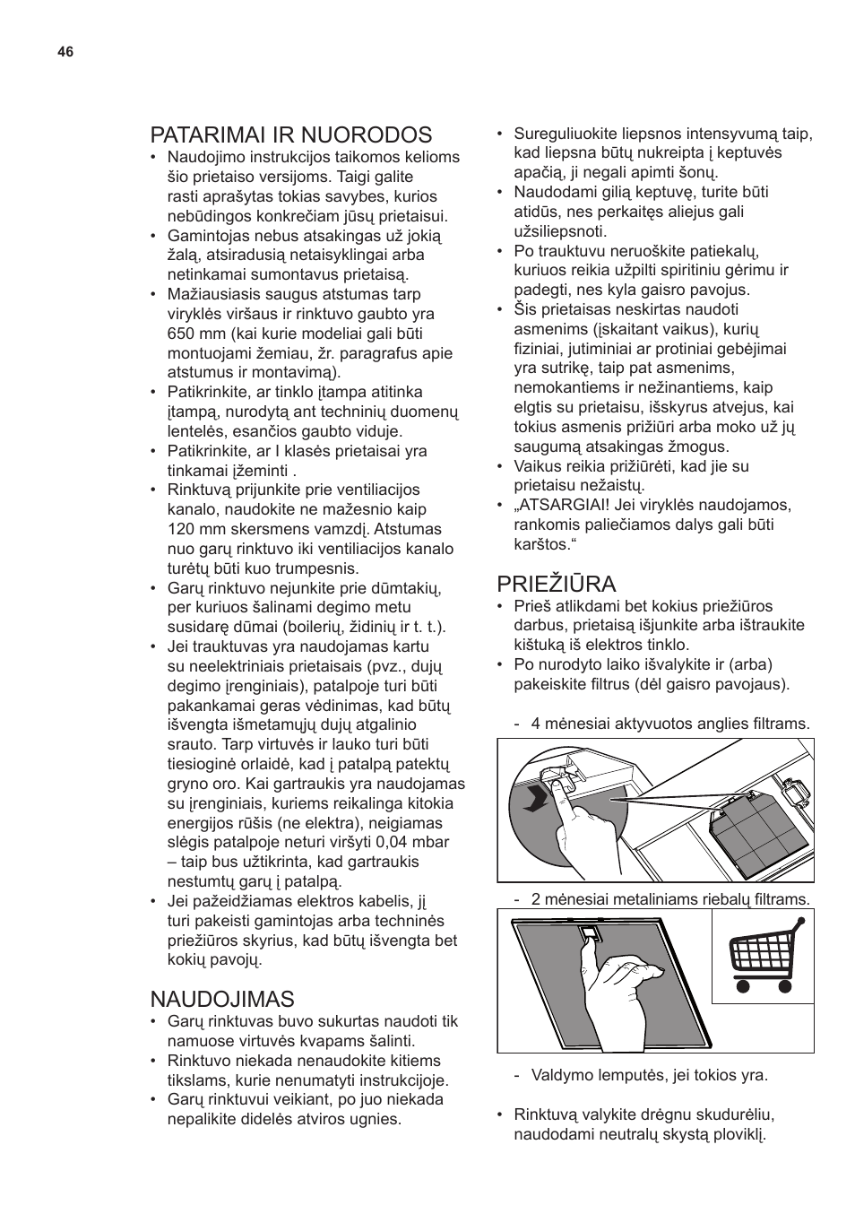 Patarimai ir nuorodos, Naudojimas, Priežiūra | AEG X69453MD0 User Manual | Page 46 / 96