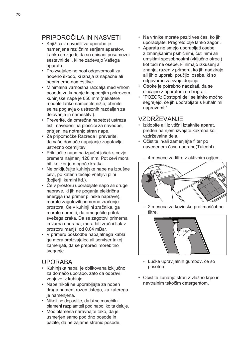 Priporočila in nasveti, Uporaba, Vzdrževanje | AEG X66453MD0 User Manual | Page 70 / 96