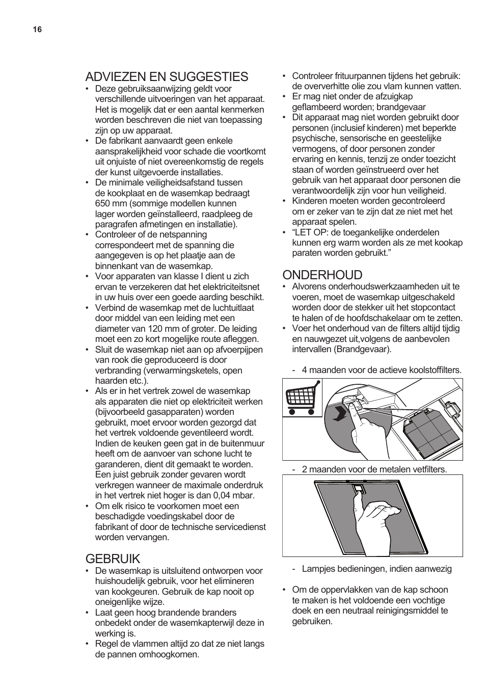 Adviezen en suggesties, Gebruik, Onderhoud | AEG X59143MD0 User Manual | Page 16 / 72