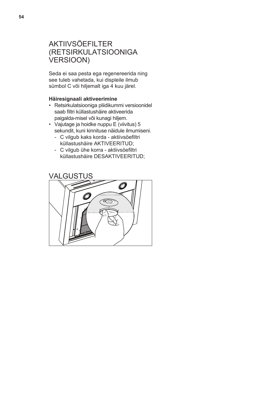 Aktiivsöefilter (retsirkulatsiooniga versioon), Valgustus | AEG X59143MD0 User Manual | Page 54 / 72