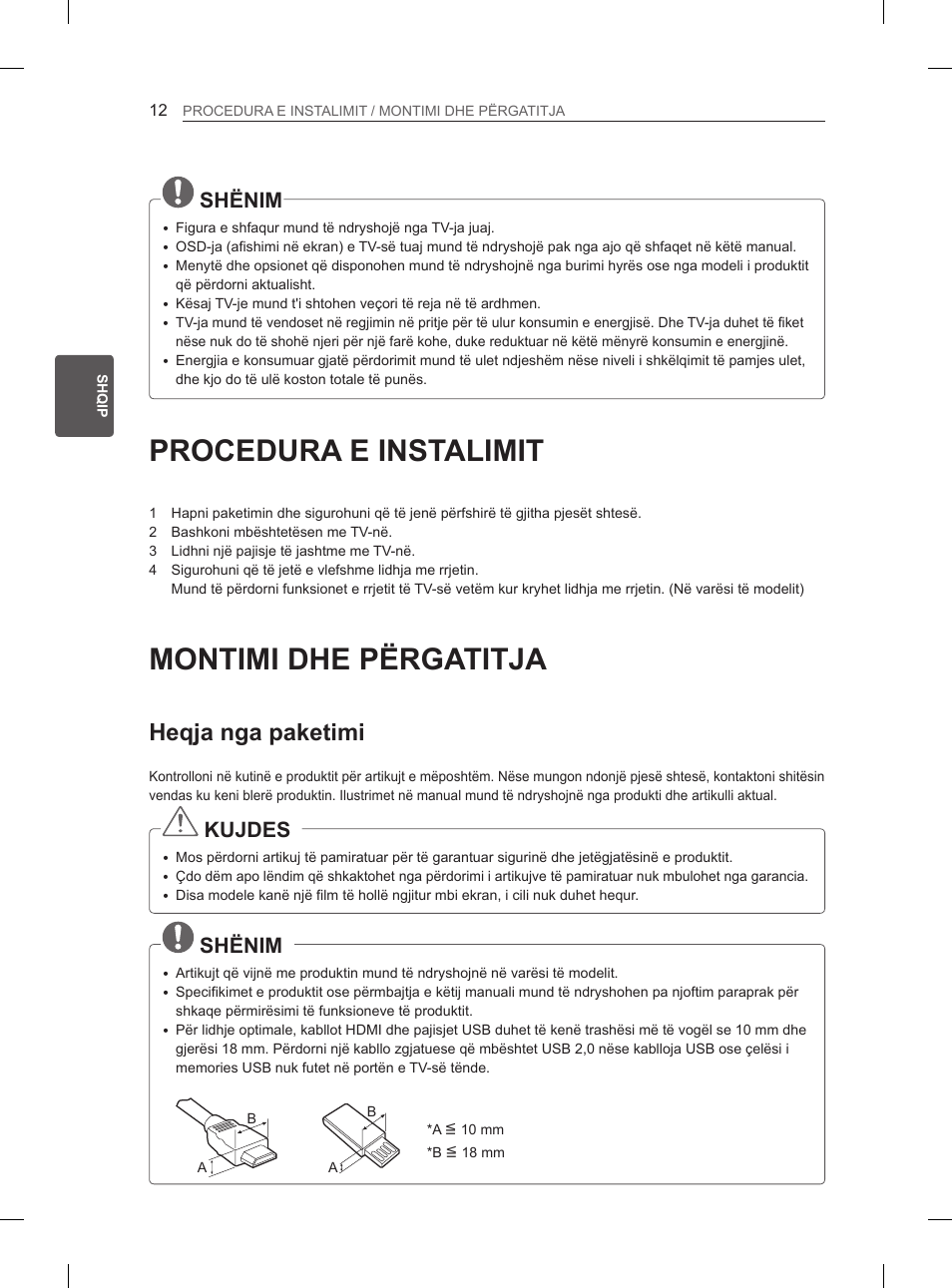 Procedura e instalimit, Montimi dhe përgatitja, Heqja nga paketimi | Shënim, Kujdes | LG 47LA6130 User Manual | Page 304 / 436