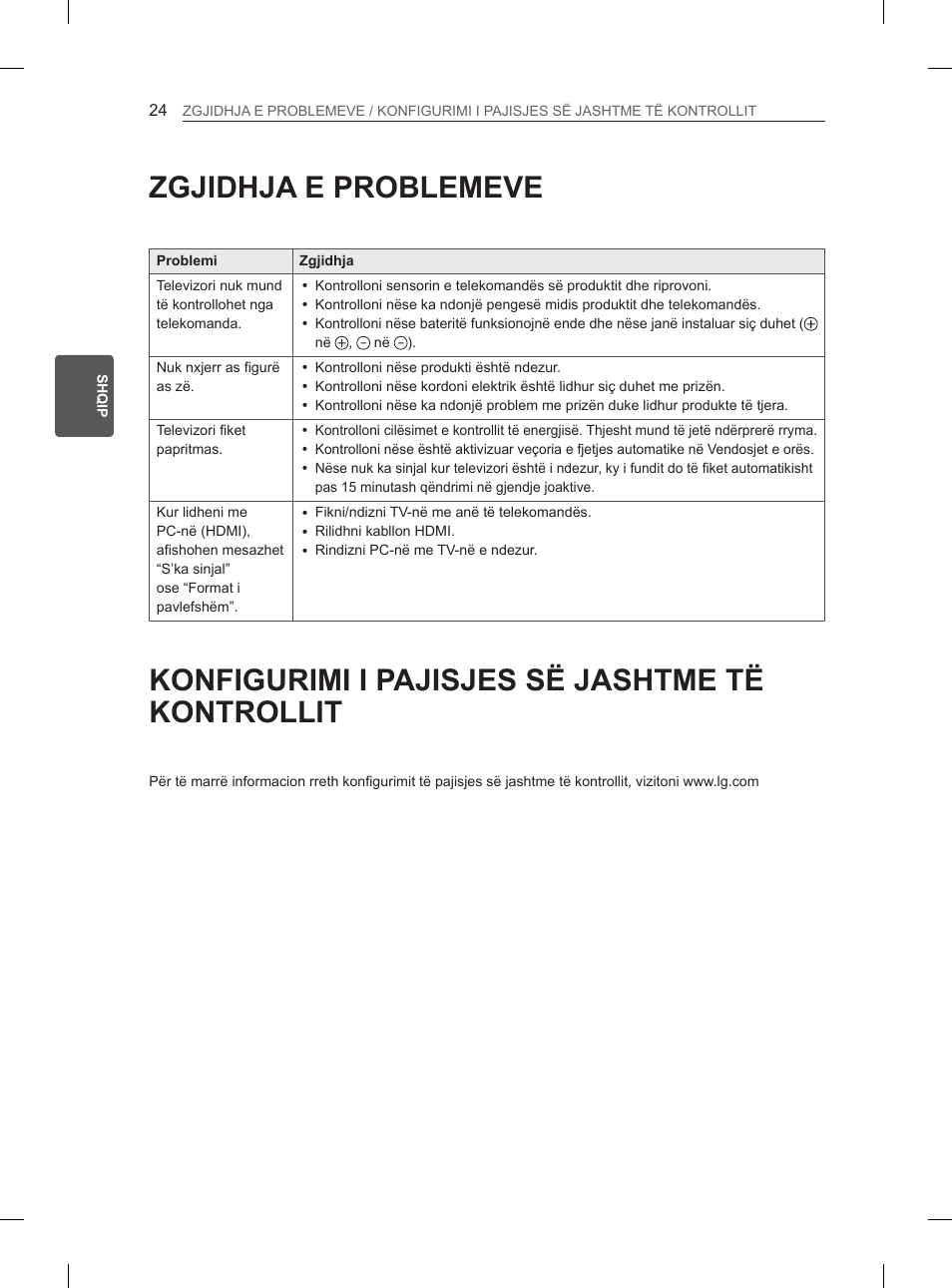 Zgjidhja e problemeve, Konfigurimi i pajisjes së jashtme të kontrollit | LG 47LA6130 User Manual | Page 316 / 436