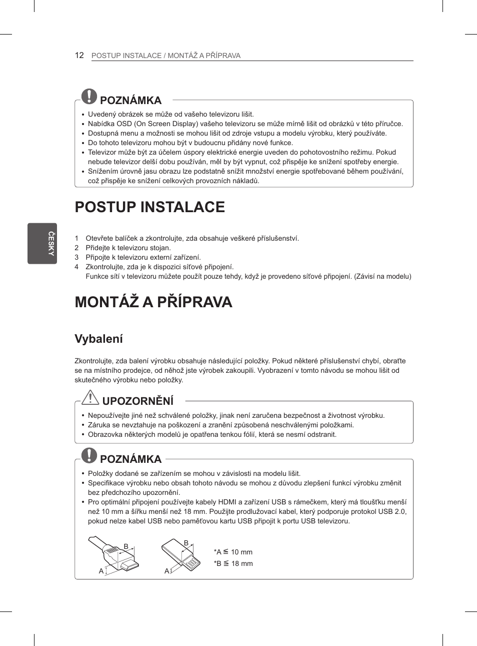 Postup instalace, Montáž a příprava, Vybalení | Poznámka, Upozornění | LG 47LA6130 User Manual | Page 88 / 436