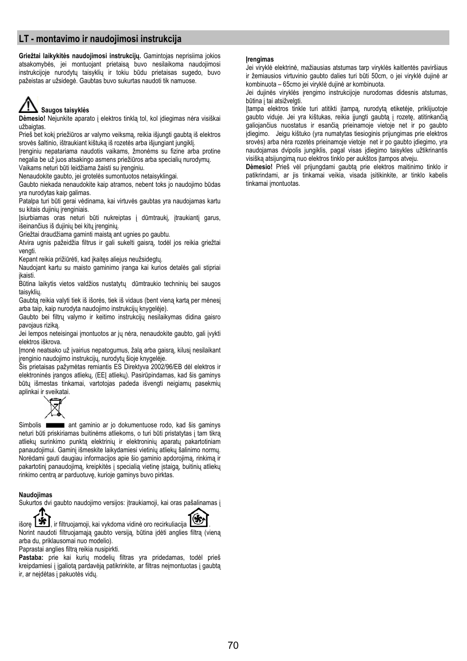 Lt - montavimo ir naudojimosi instrukcija | AEG DK9690-M User Manual | Page 70 / 72