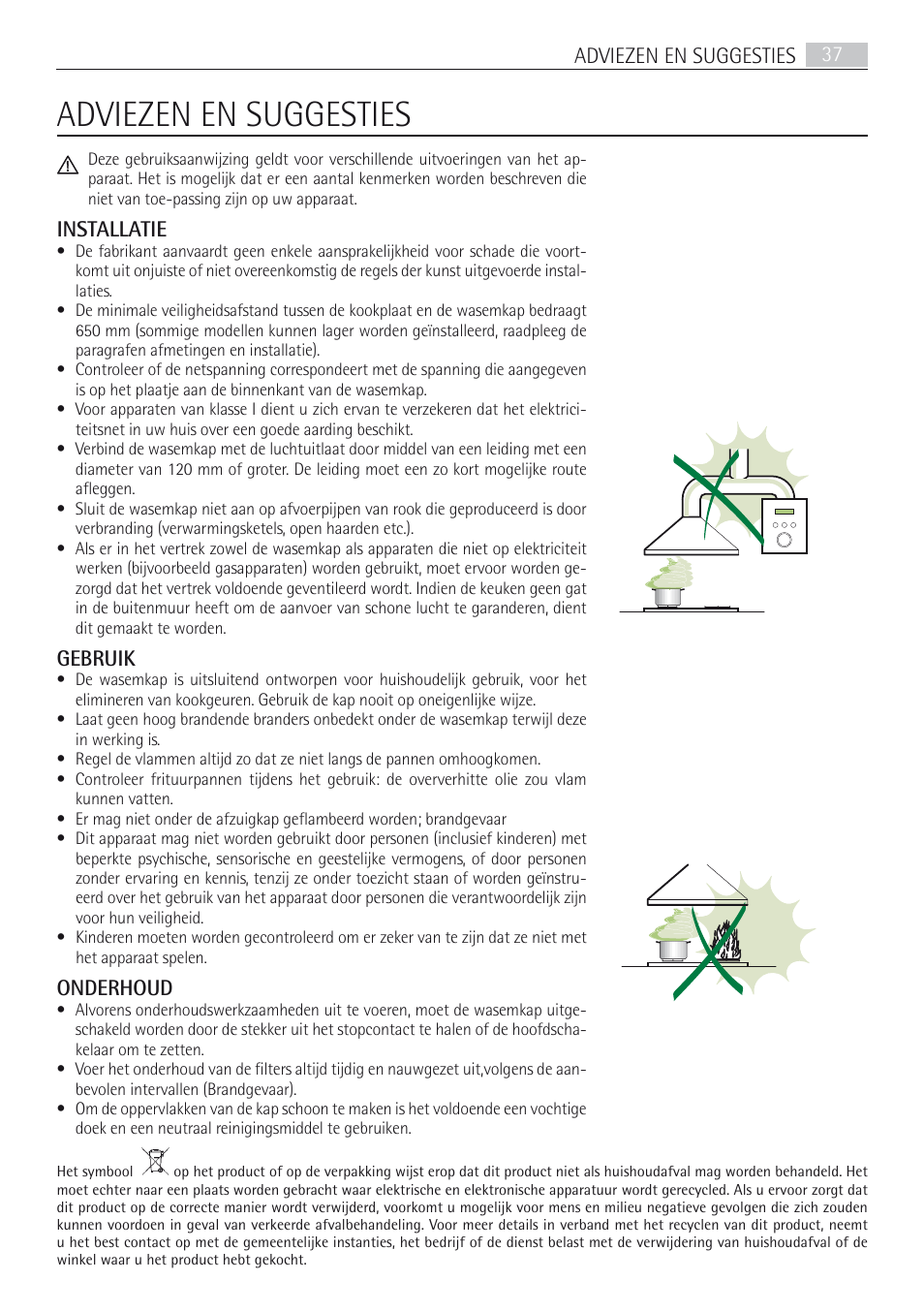 Adviezen en suggesties, Adviezen en suggesties 37, Installatie | Gebruik, Onderhoud | AEG DD8694-M User Manual | Page 37 / 68
