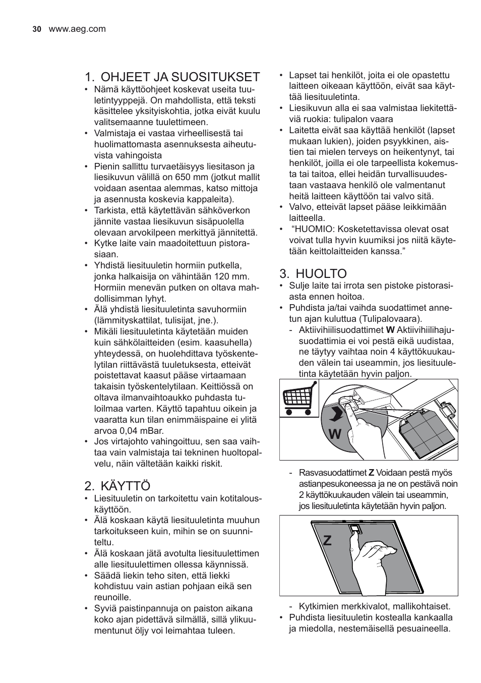 Ohjeet ja suositukset, Käyttö, Huolto | AEG DD6690-M User Manual | Page 30 / 96