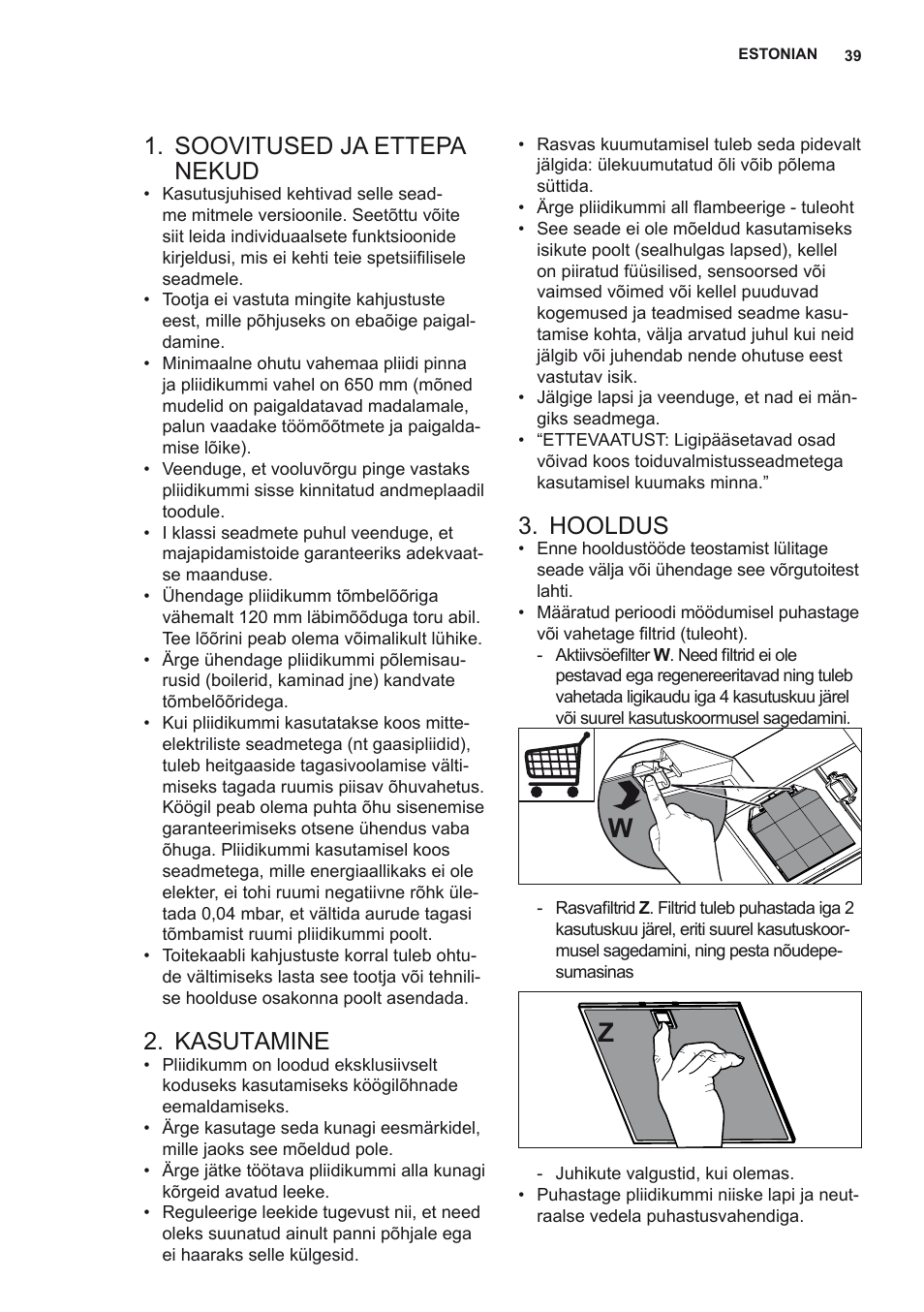 Soovitused ja ettepa nekud, Kasutamine, Hooldus | AEG DD6690-M User Manual | Page 39 / 96
