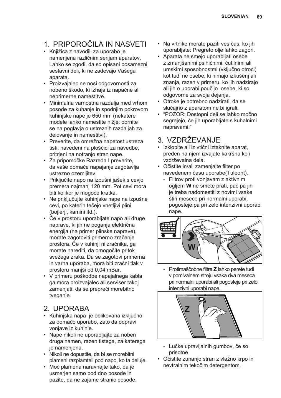 Priporočila in nasveti, Uporaba, Vzdrževanje | AEG DD6690-M User Manual | Page 69 / 96