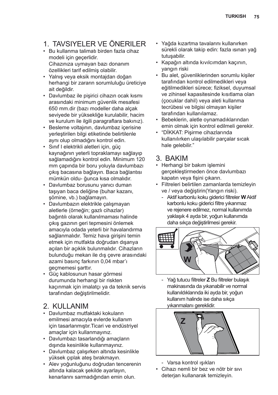 Tavsiyeler ve öneriler, Kullanim, Bakim | AEG DD6690-M User Manual | Page 75 / 96