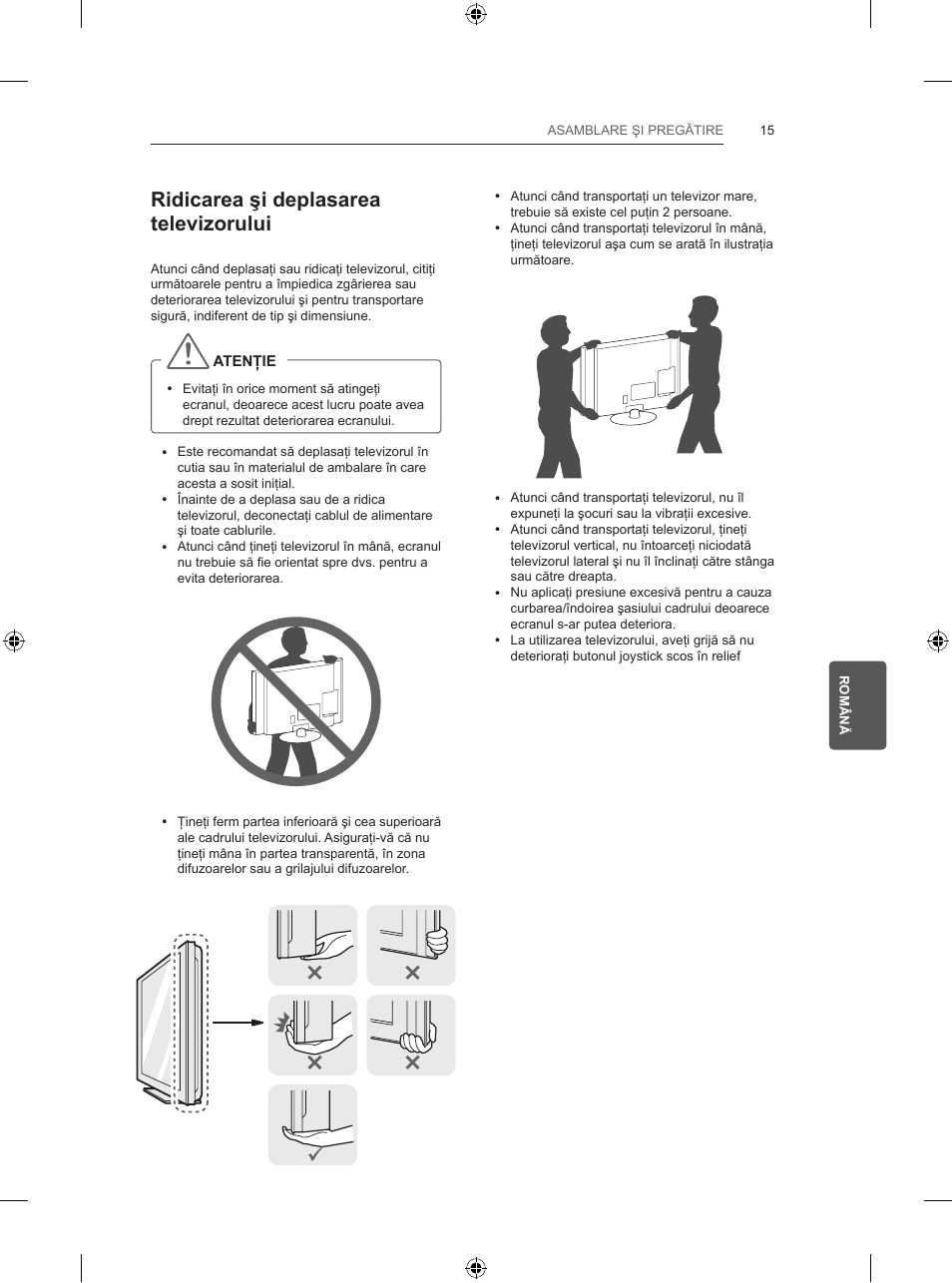 Ridicarea şi deplasarea televizorului | LG 32LB5700 User Manual | Page 160 / 395