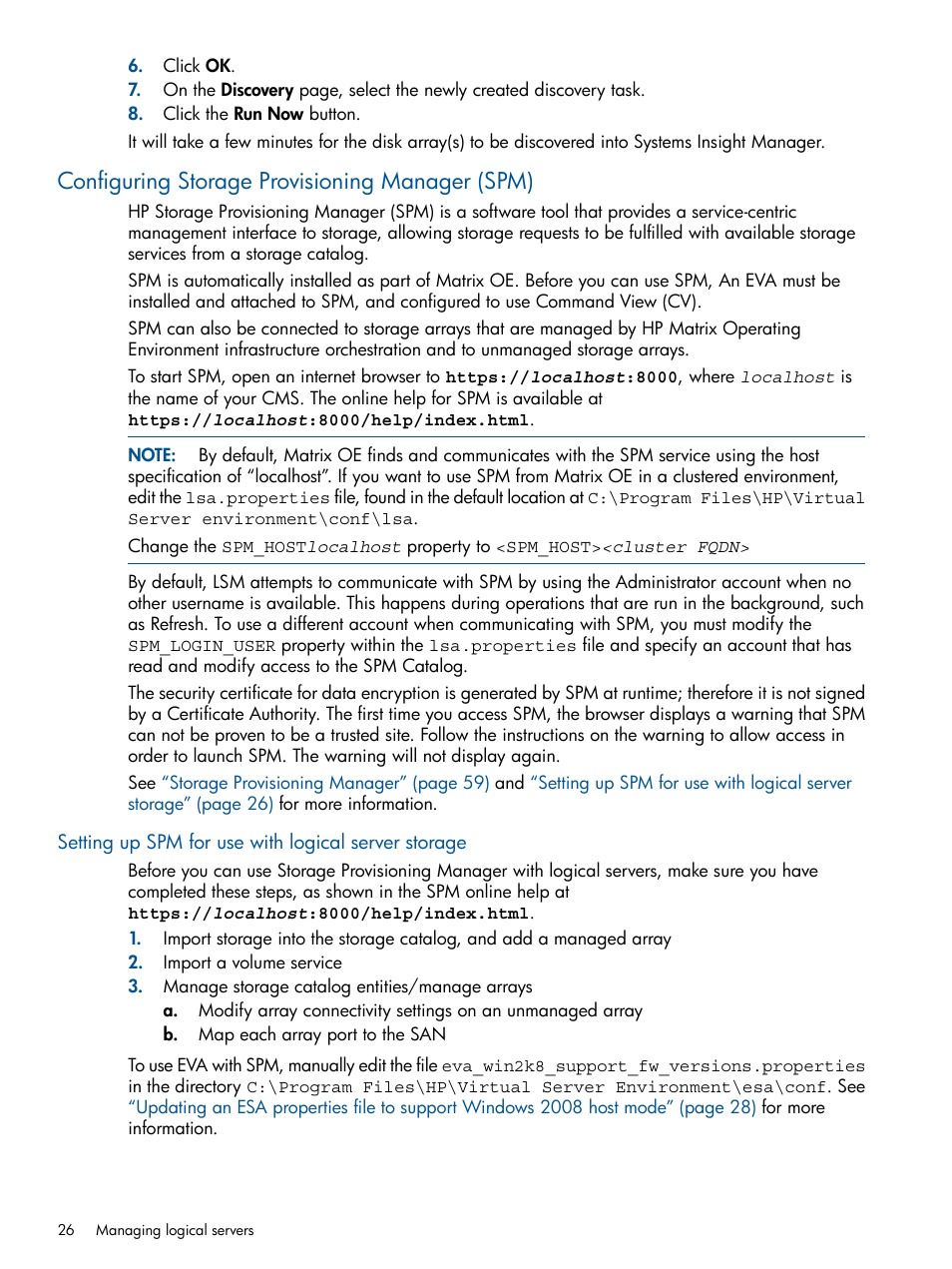 Configuring storage provisioning manager (spm), Setting up spm for use with logical server storage | HP Matrix Operating Environment Software User Manual | Page 26 / 99