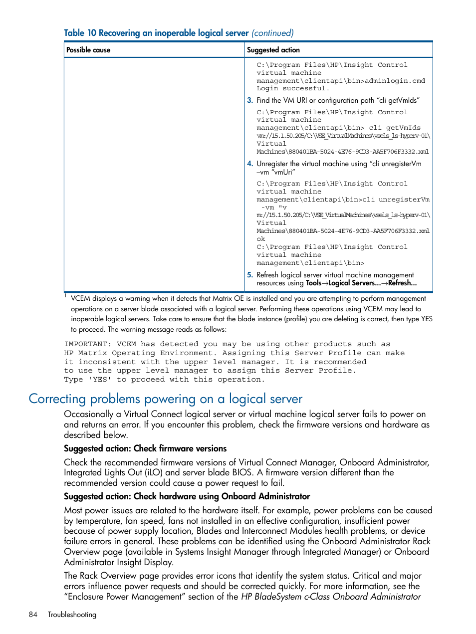 Correcting problems powering on a logical server | HP Matrix Operating Environment Software User Manual | Page 84 / 99