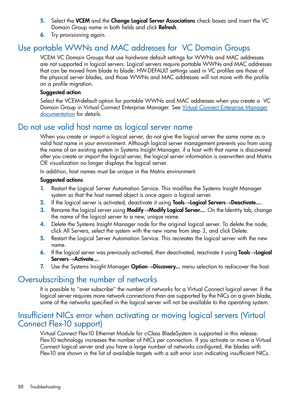 Do not use valid host name as logical server name, Oversubscribing the number of networks | HP Matrix Operating Environment Software User Manual | Page 88 / 99