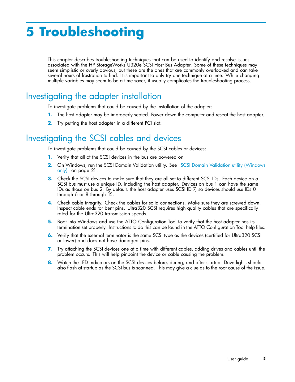 5 troubleshooting, Investigating the adapter installation, Investigating the scsi cables and devices | HP PCIe U320 SCSI Host Bus Adapter User Manual | Page 31 / 61