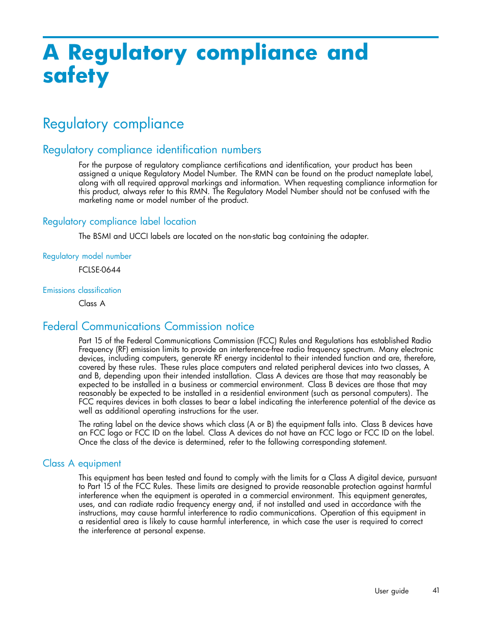 A regulatory compliance and safety, Regulatory compliance, Regulatory compliance identification numbers | Regulatory compliance label location, Federal communications commission notice, Class a equipment | HP PCIe U320 SCSI Host Bus Adapter User Manual | Page 41 / 61