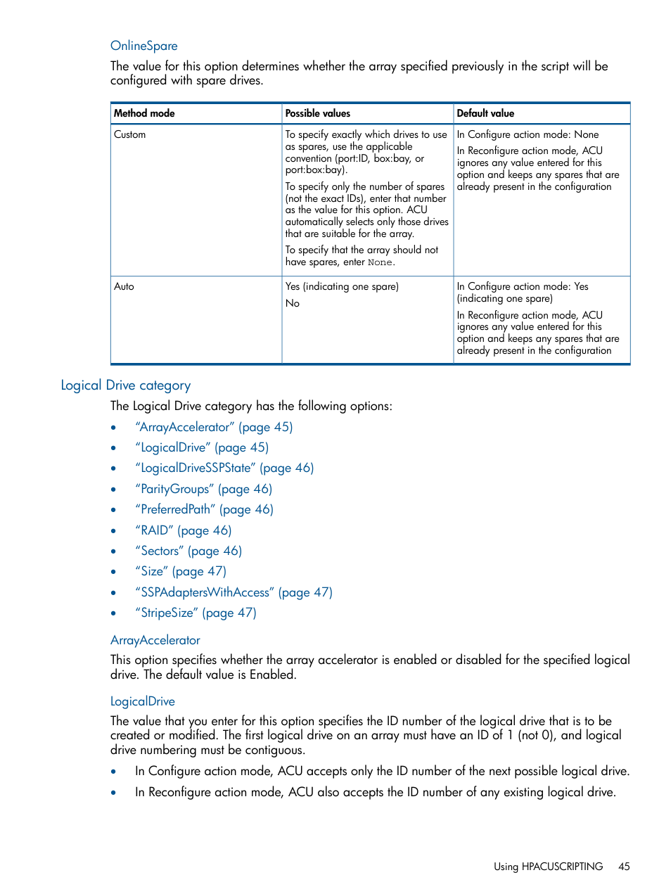 Onlinespare, Logical drive category, Arrayaccelerator | Logicaldrive, Arrayaccelerator logicaldrive | HP ProLiant DL380 Server User Manual | Page 45 / 67