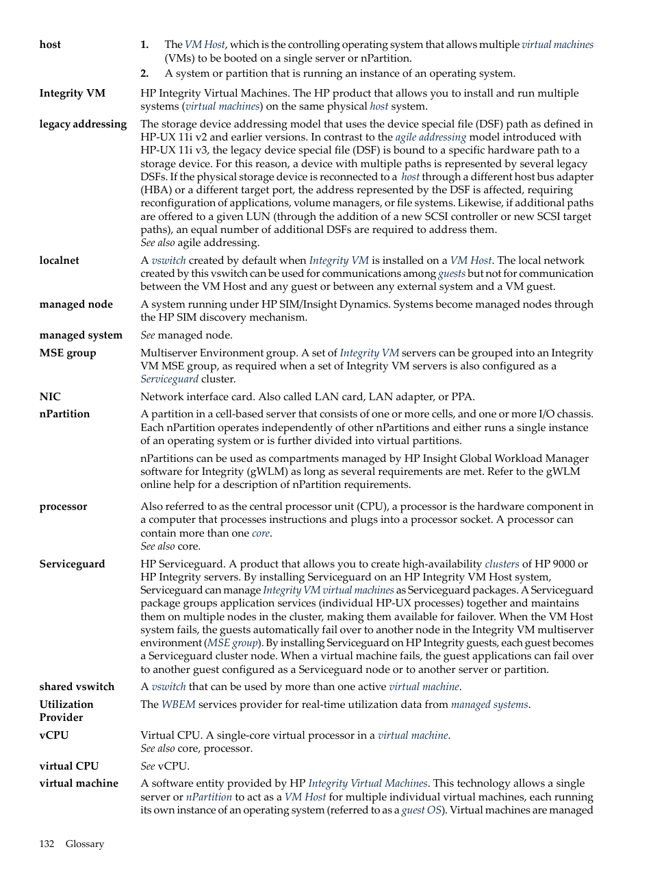 Utilization provider, Integrity vm, Legacy addressing | Virtual machine, Vcpu | HP Matrix Operating Environment Software User Manual | Page 132 / 138