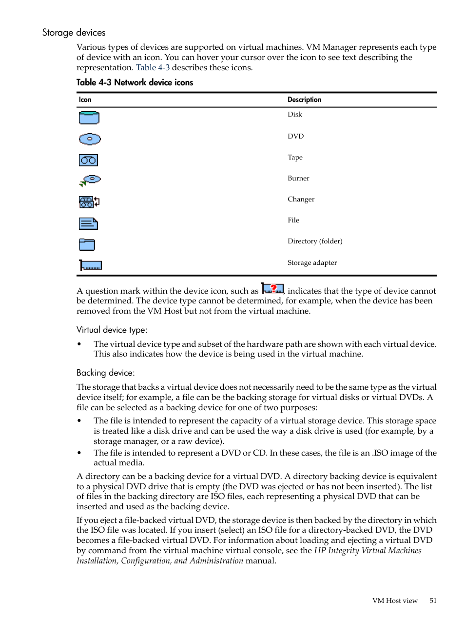 Storage devices | HP Matrix Operating Environment Software User Manual | Page 51 / 138