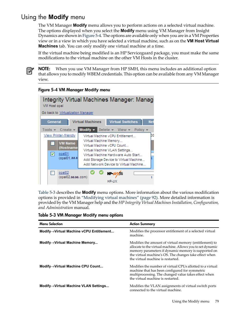 Using the modify menu | HP Matrix Operating Environment Software User Manual | Page 79 / 138