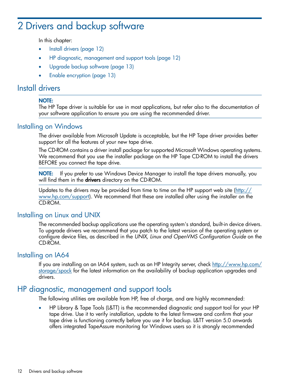 2 drivers and backup software, Install drivers, Installing on windows | Installing on linux and unix, Installing on ia64, Hp diagnostic, management and support tools | HP StoreEver Ultrium Tape Drives User Manual | Page 12 / 61