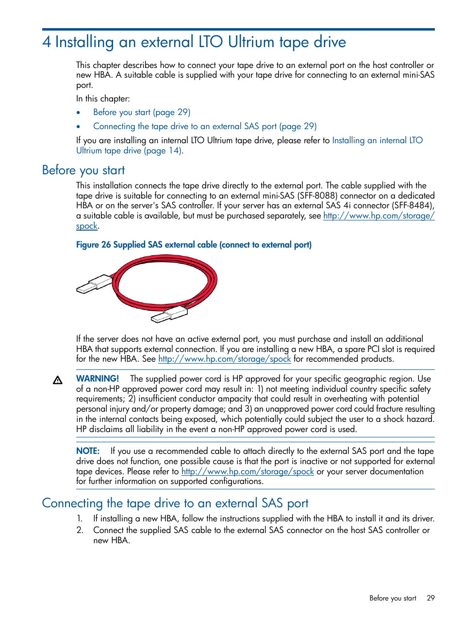 4 installing an external lto ultrium tape drive, Before you start, Connecting the tape drive to an external sas port | Installing an | HP StoreEver Ultrium Tape Drives User Manual | Page 29 / 61