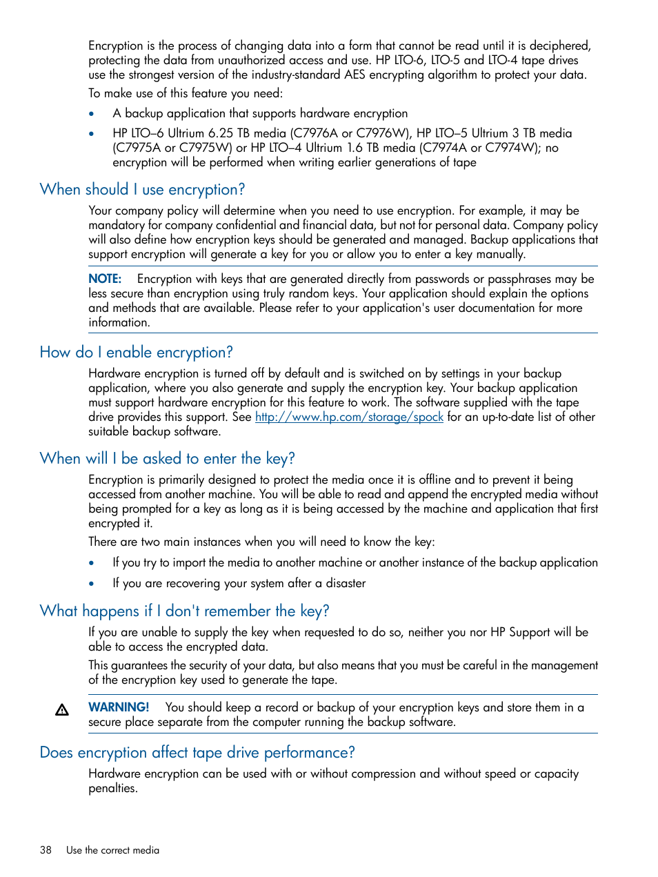 When should i use encryption, How do i enable encryption, When will i be asked to enter the key | What happens if i don't remember the key, Does encryption affect tape drive performance | HP StoreEver Ultrium Tape Drives User Manual | Page 38 / 61