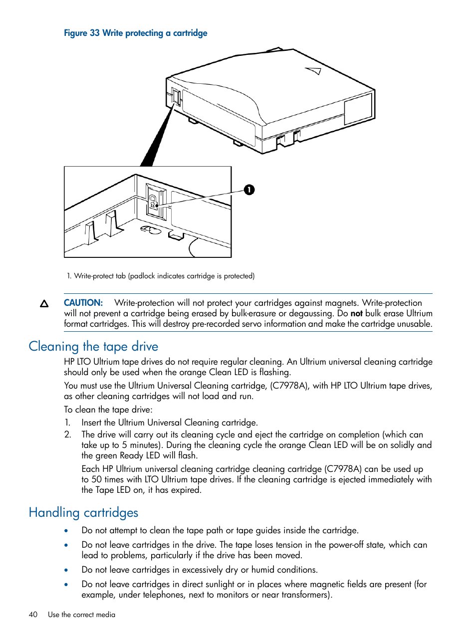 Cleaning the tape drive, Handling cartridges, Cleaning the tape drive handling cartridges | HP StoreEver Ultrium Tape Drives User Manual | Page 40 / 61