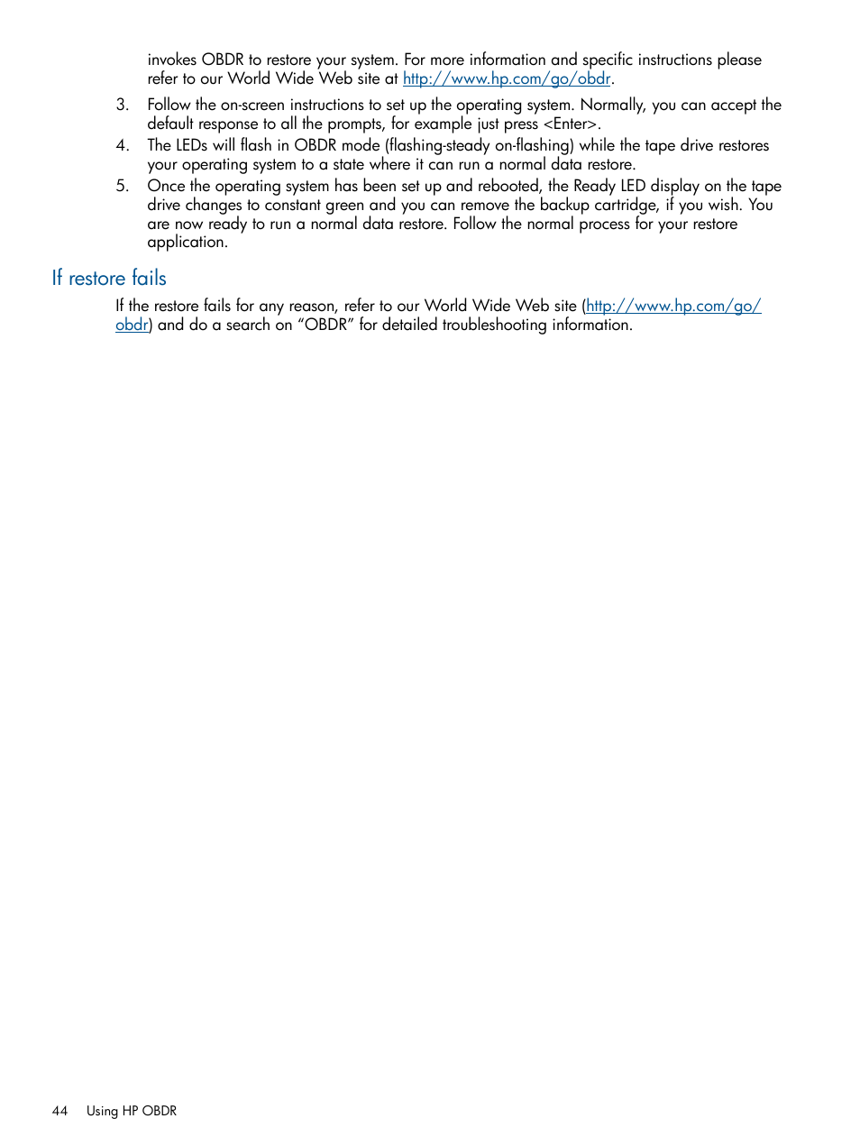 If restore fails | HP StoreEver Ultrium Tape Drives User Manual | Page 44 / 61