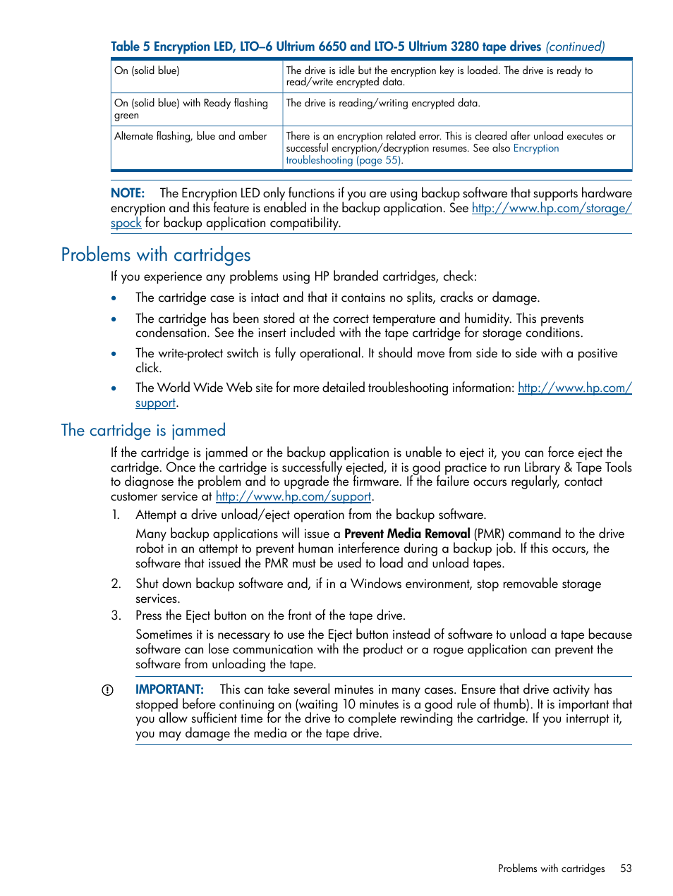 Problems with cartridges, The cartridge is jammed, Problems | Problems with | HP StoreEver Ultrium Tape Drives User Manual | Page 53 / 61