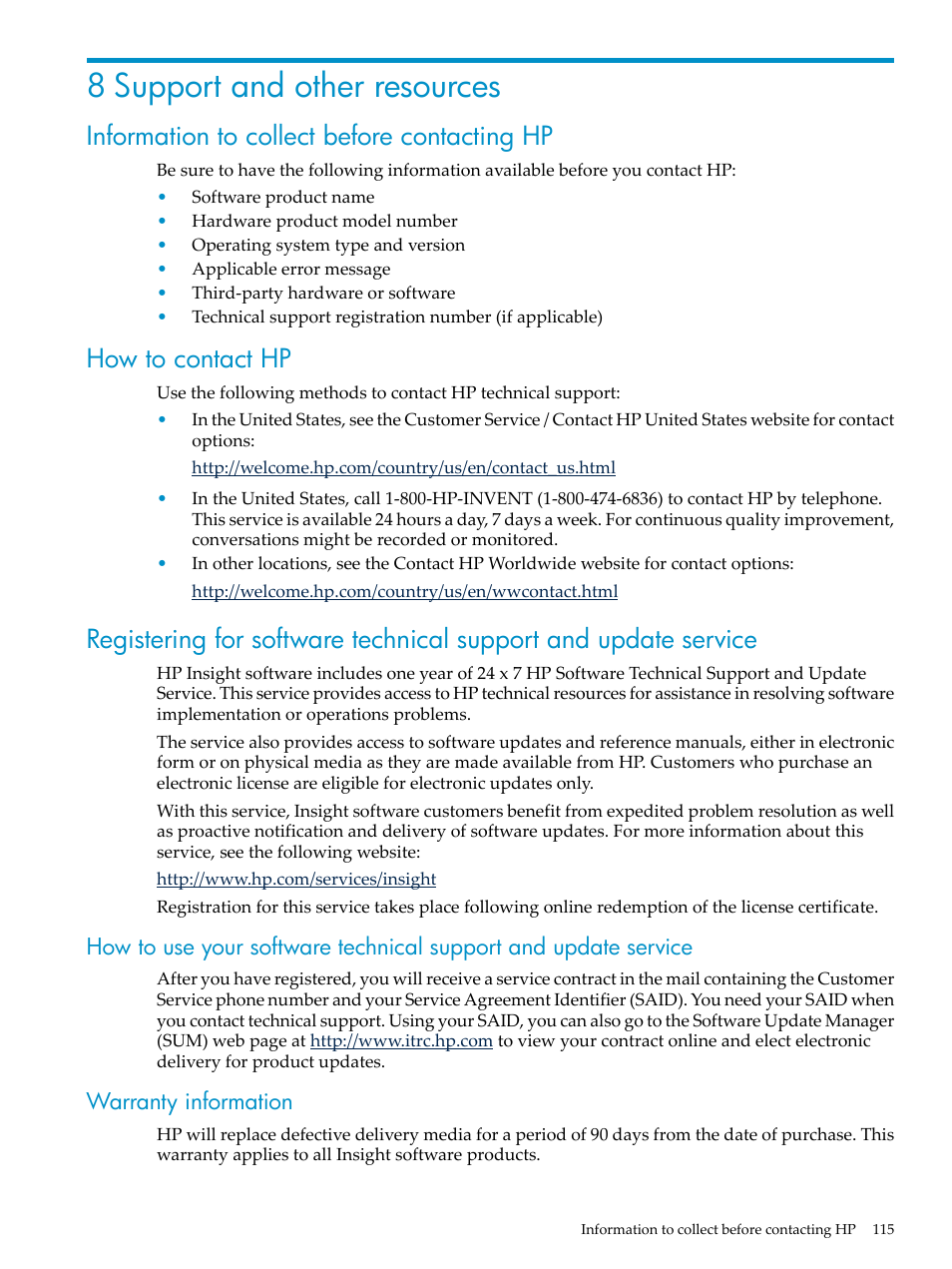 8 support and other resources, Information to collect before contacting hp, How to contact hp | Warranty information | HP Matrix Operating Environment Software User Manual | Page 115 / 128