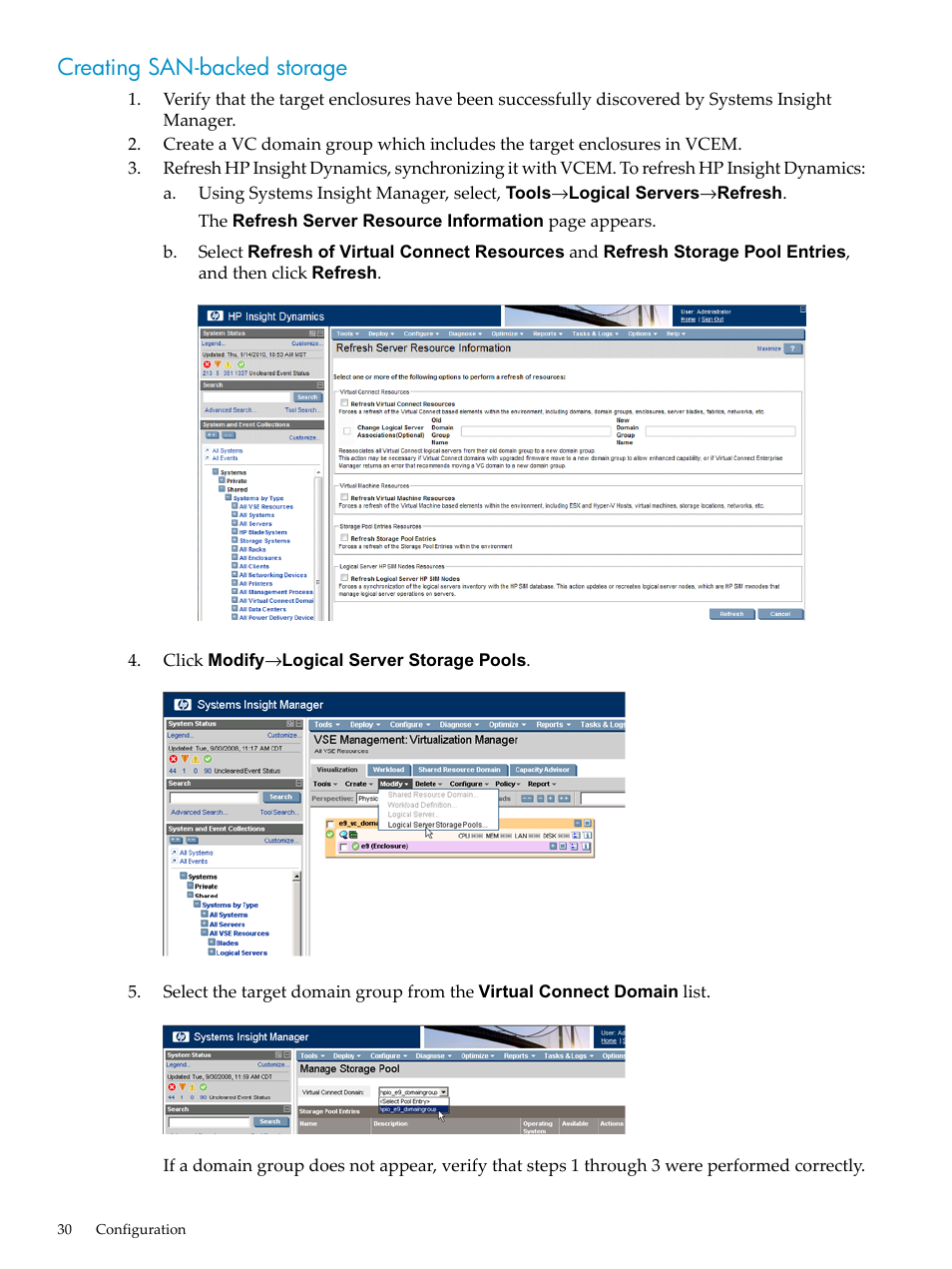 Creating san-backed storage | HP Matrix Operating Environment Software User Manual | Page 30 / 128