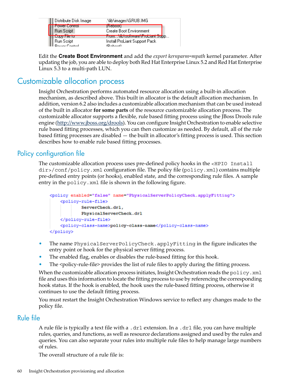 Customizable allocation process, Policy configuration file, Rule file | Policy configuration file rule file | HP Matrix Operating Environment Software User Manual | Page 60 / 128