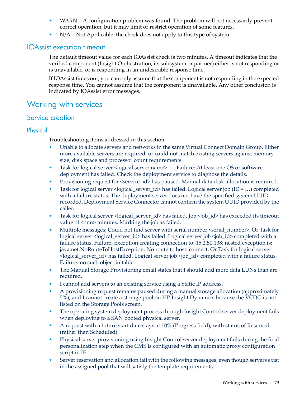 Ioassist execution timeout, Working with services, Service creation | Physical | HP Matrix Operating Environment Software User Manual | Page 79 / 128