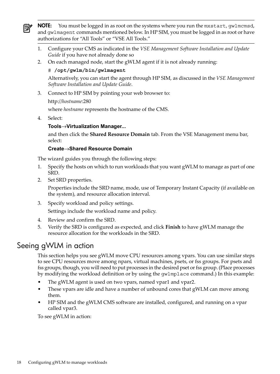 Seeing gwlm in action | HP Matrix Operating Environment Software User Manual | Page 18 / 68