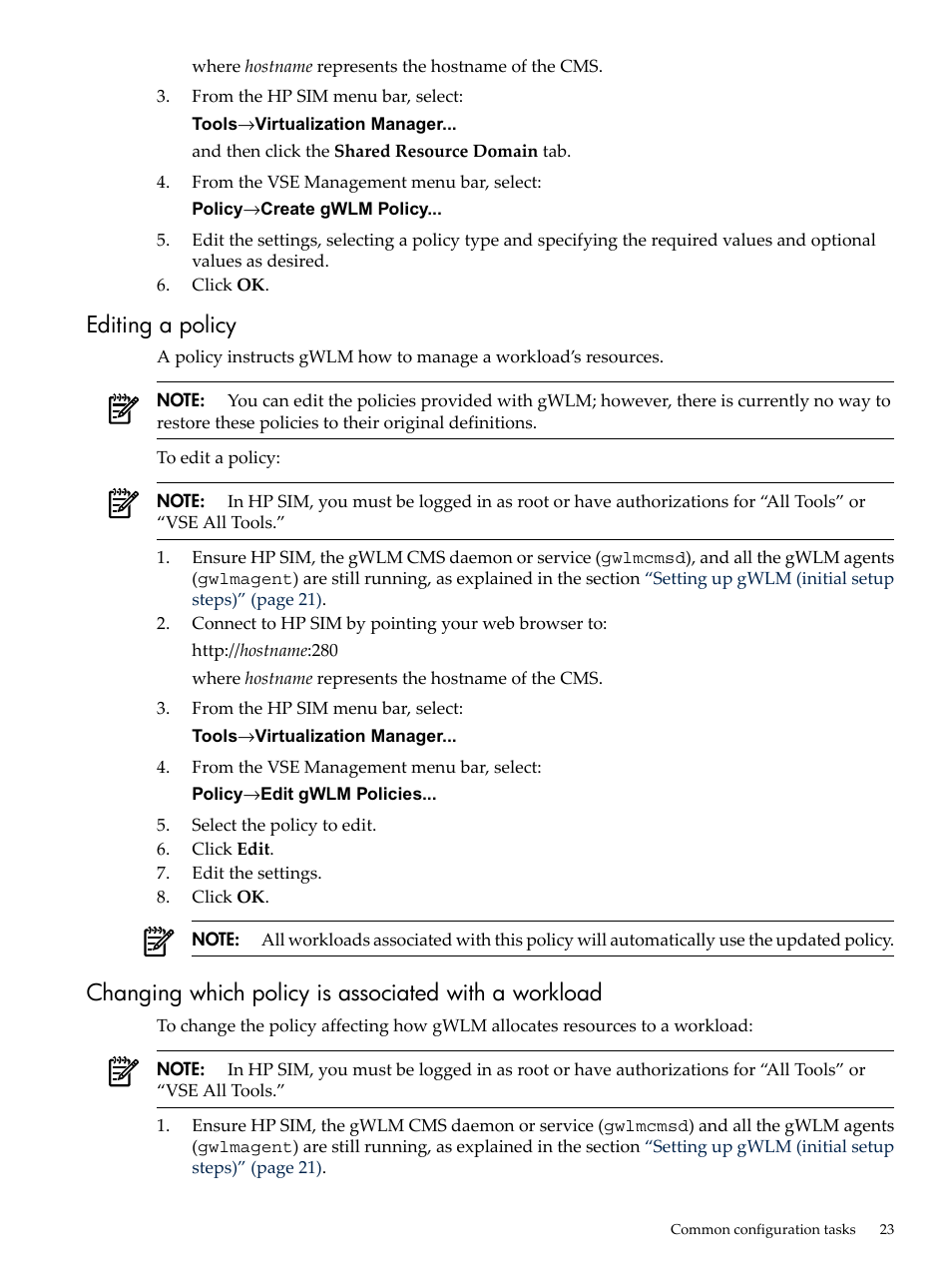 Editing a policy, Changing | HP Matrix Operating Environment Software User Manual | Page 23 / 68
