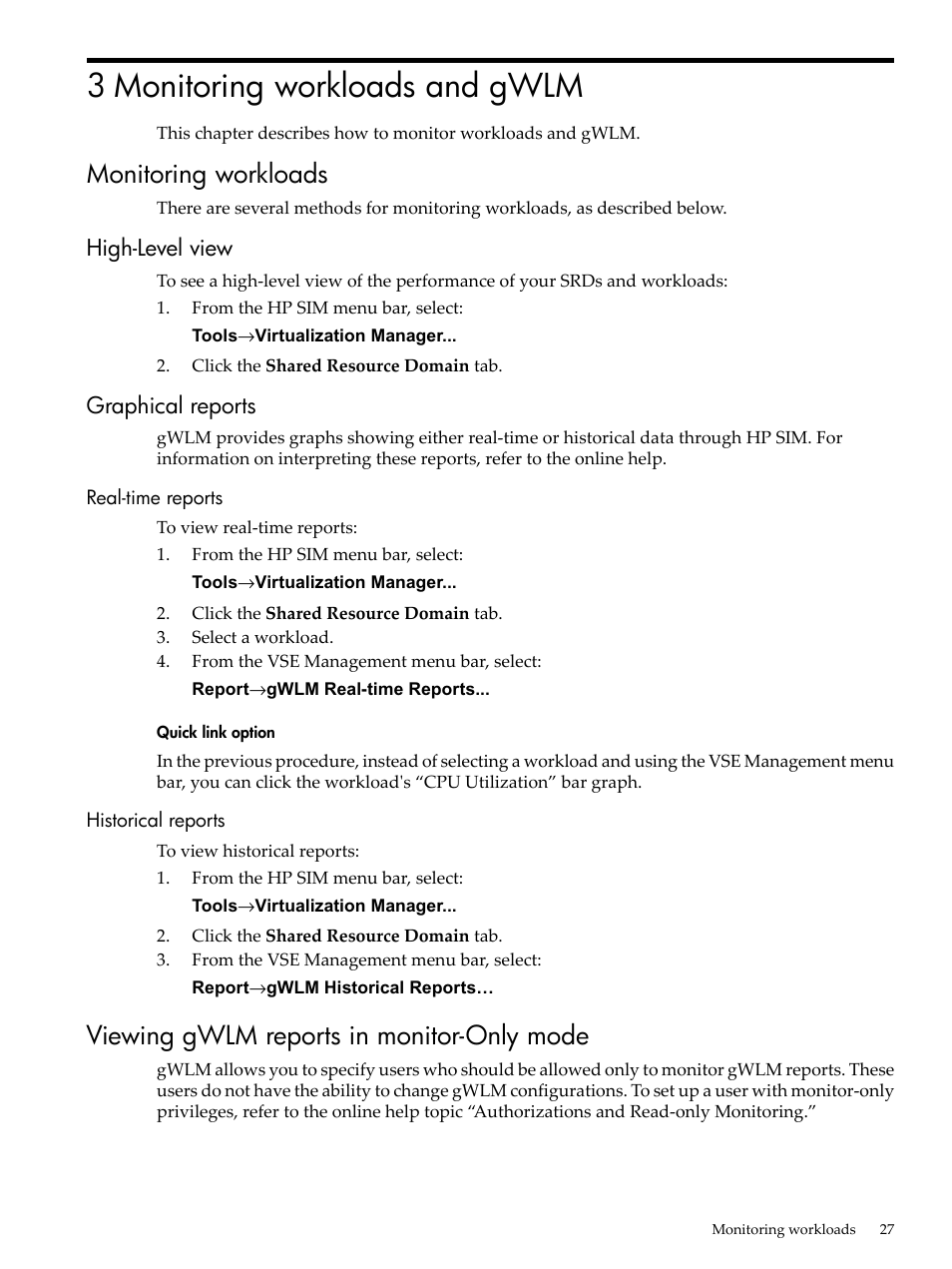 3 monitoring workloads and gwlm, Monitoring workloads, High-level view | Graphical reports, Real-time reports, Historical reports, Viewing gwlm reports in monitor-only mode, High-level view graphical reports, Real-time reports historical reports | HP Matrix Operating Environment Software User Manual | Page 27 / 68