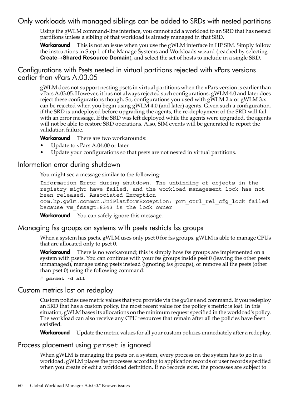 Information error during shutdown, Custom metrics lost on redeploy, Process placement using psrset is ignored | HP Matrix Operating Environment Software User Manual | Page 60 / 68