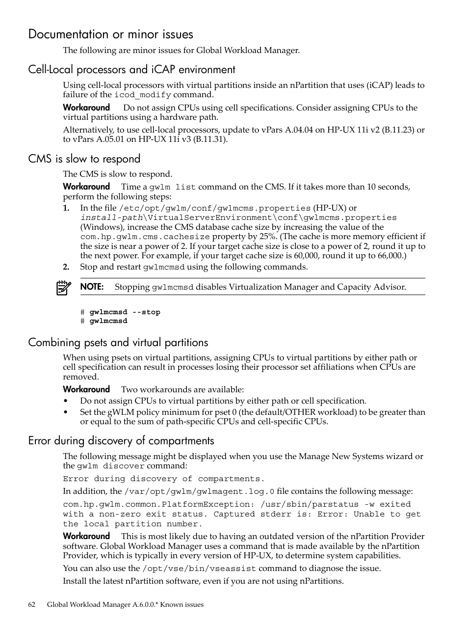 Documentation or minor issues, Cell-local processors and icap environment, Cms is slow to respond | Combining psets and virtual partitions, Error during discovery of compartments | HP Matrix Operating Environment Software User Manual | Page 62 / 68