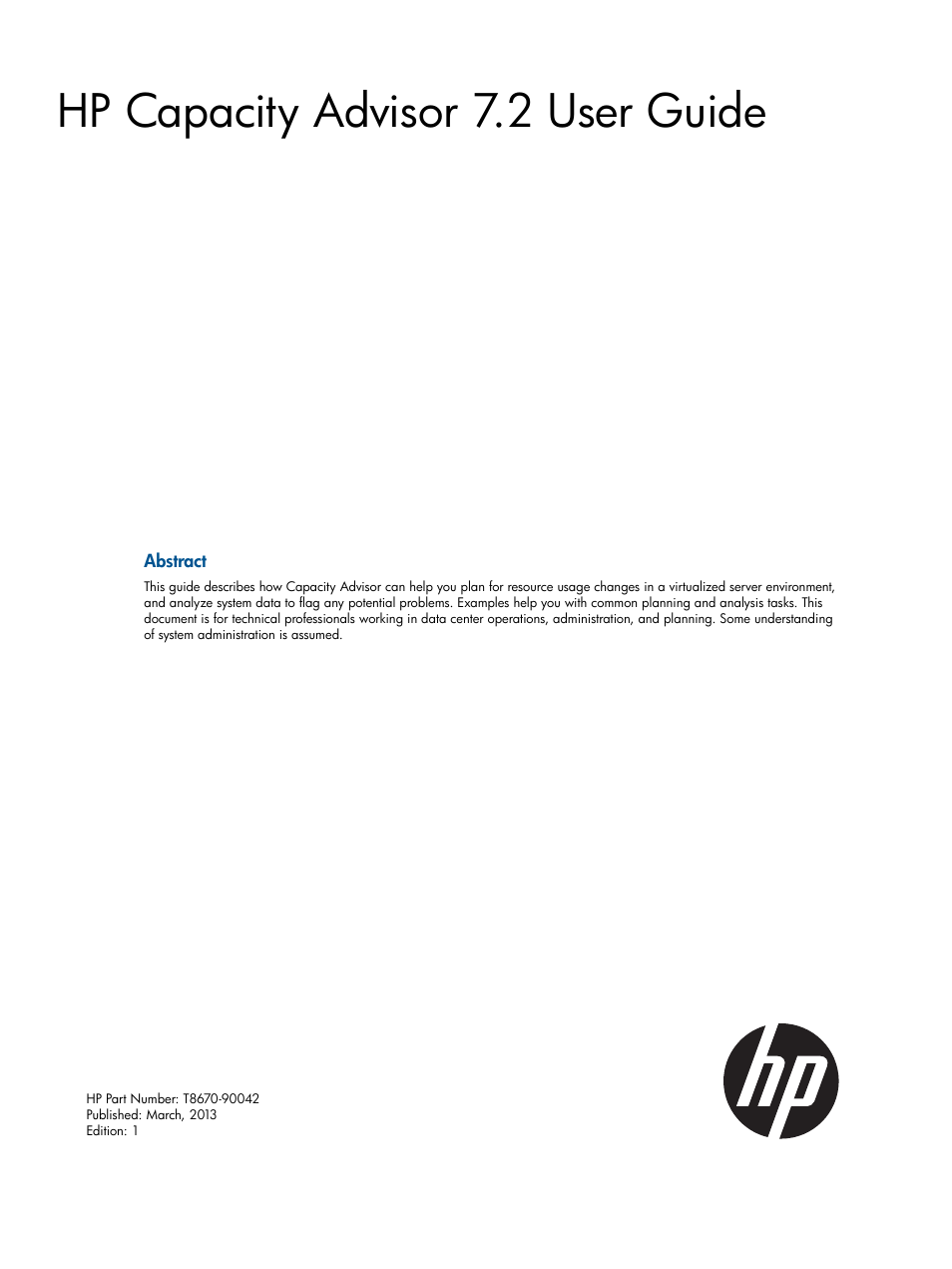 HP Matrix Operating Environment Software User Manual | 239 pages