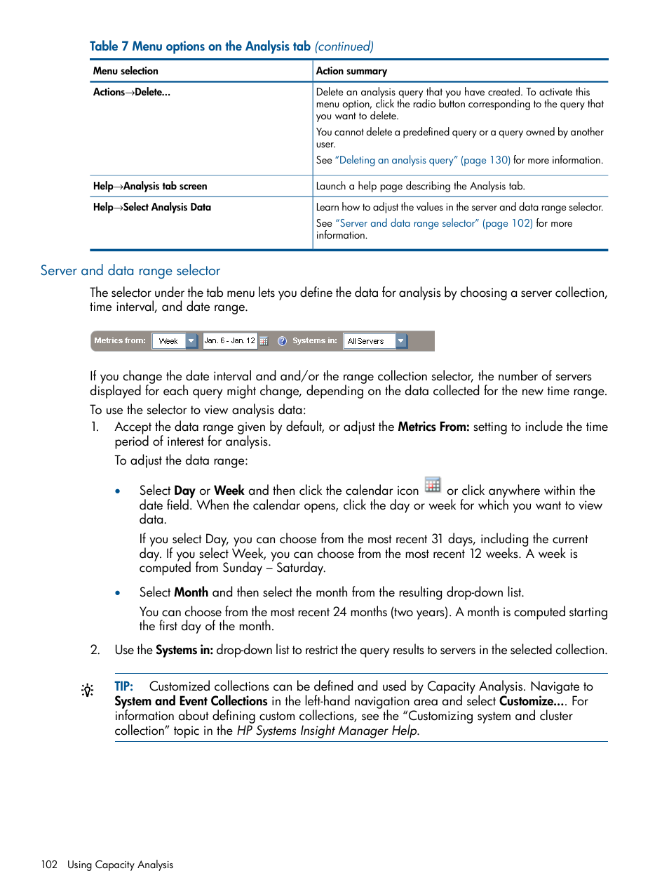 Server and data range selector | HP Matrix Operating Environment Software User Manual | Page 102 / 239