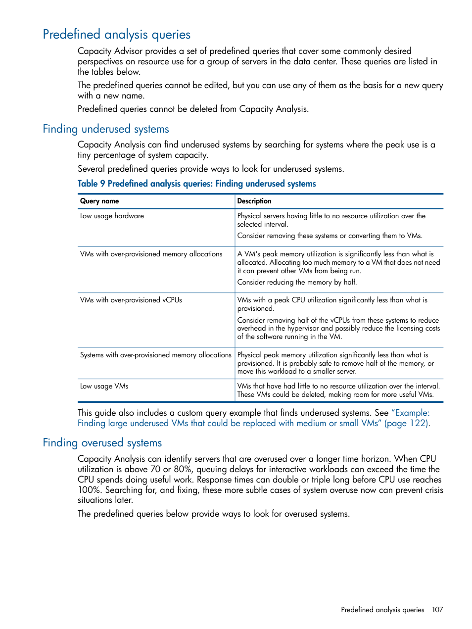 Predefined analysis queries, Finding underused systems, Finding overused systems | Finding underused systems finding overused systems | HP Matrix Operating Environment Software User Manual | Page 107 / 239