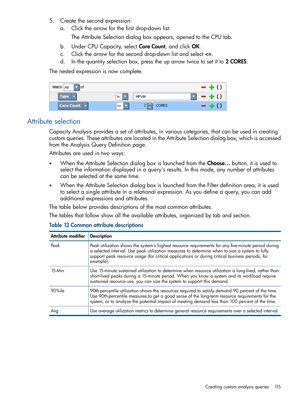 Attribute selection | HP Matrix Operating Environment Software User Manual | Page 115 / 239
