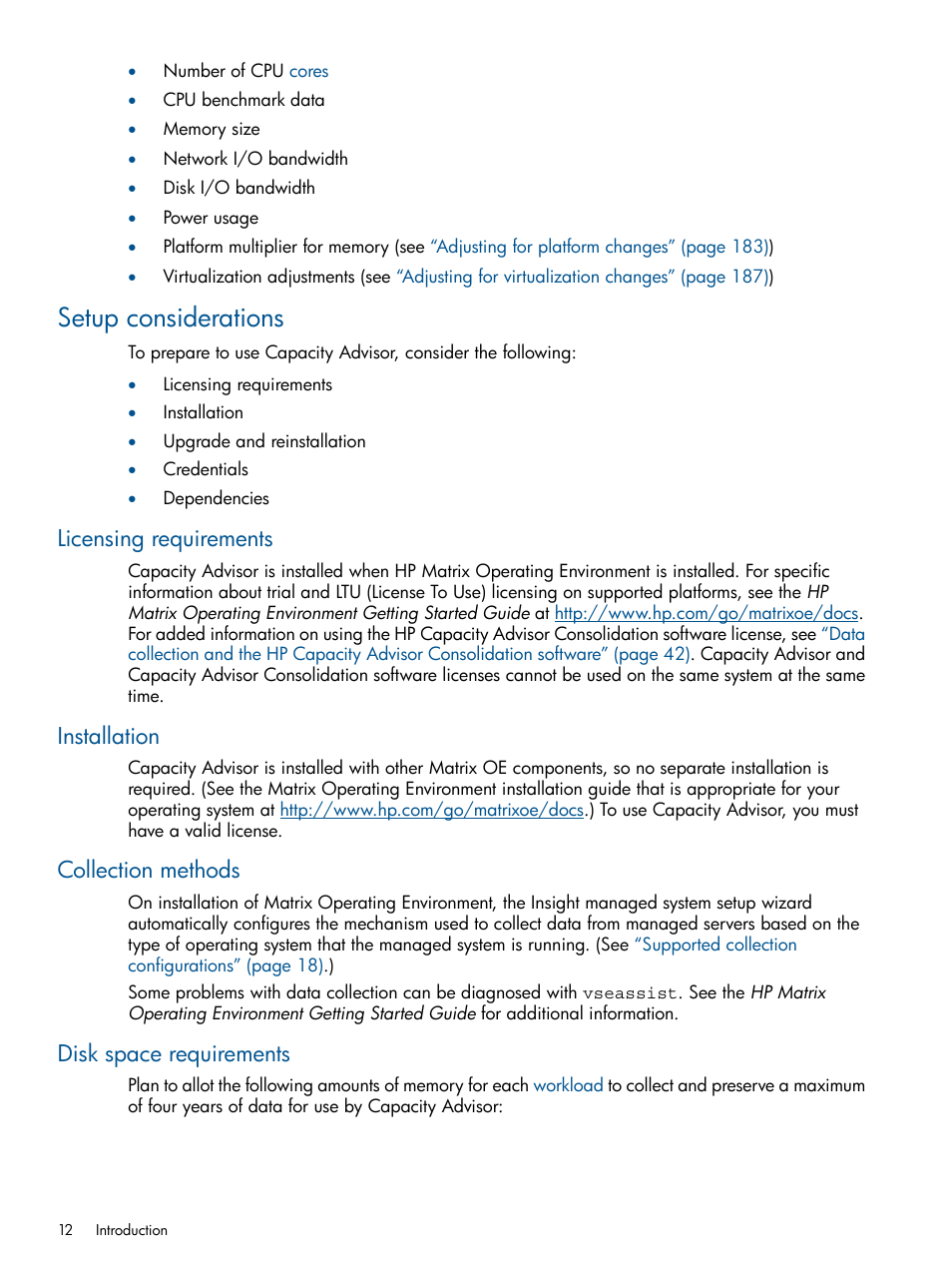 Setup considerations, Licensing requirements, Installation | Collection methods, Disk space requirements | HP Matrix Operating Environment Software User Manual | Page 12 / 239