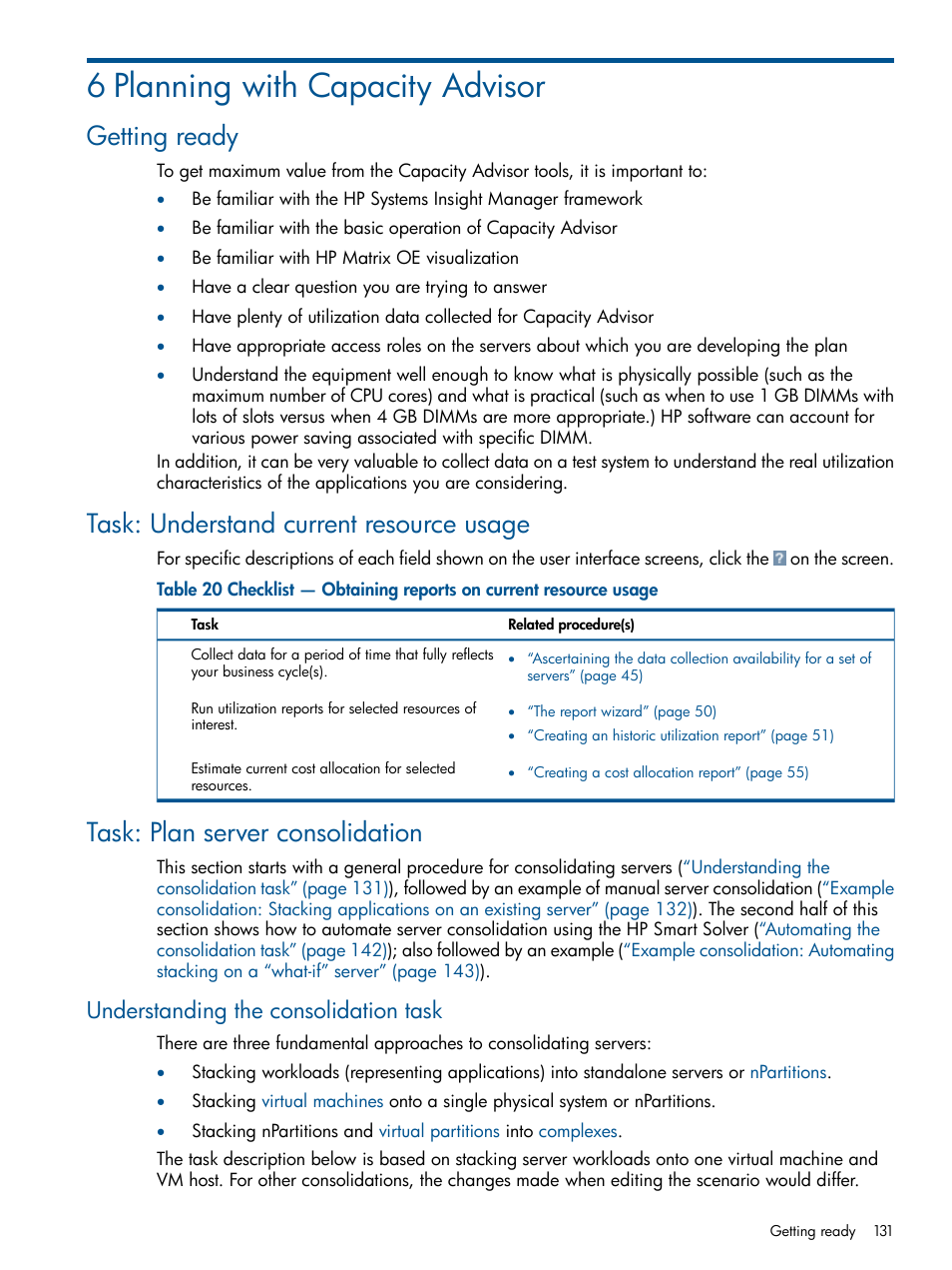 6 planning with capacity advisor, Getting ready, Task: understand current resource usage | Task: plan server consolidation, Understanding the consolidation task, Understanding | HP Matrix Operating Environment Software User Manual | Page 131 / 239