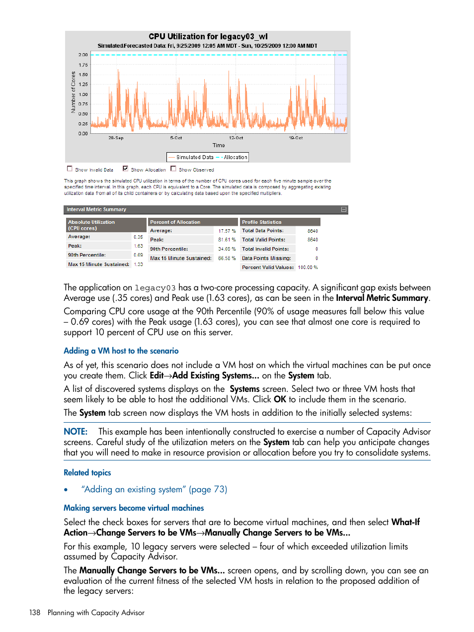 Adding a vm host to the scenario, Making servers become virtual machines | HP Matrix Operating Environment Software User Manual | Page 138 / 239