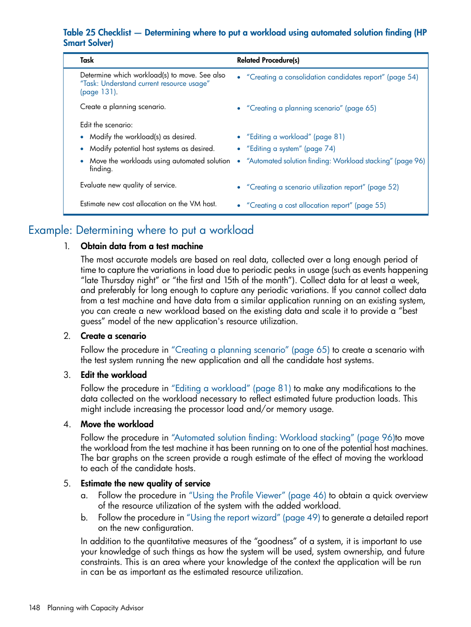 Example: determining where to put a workload | HP Matrix Operating Environment Software User Manual | Page 148 / 239