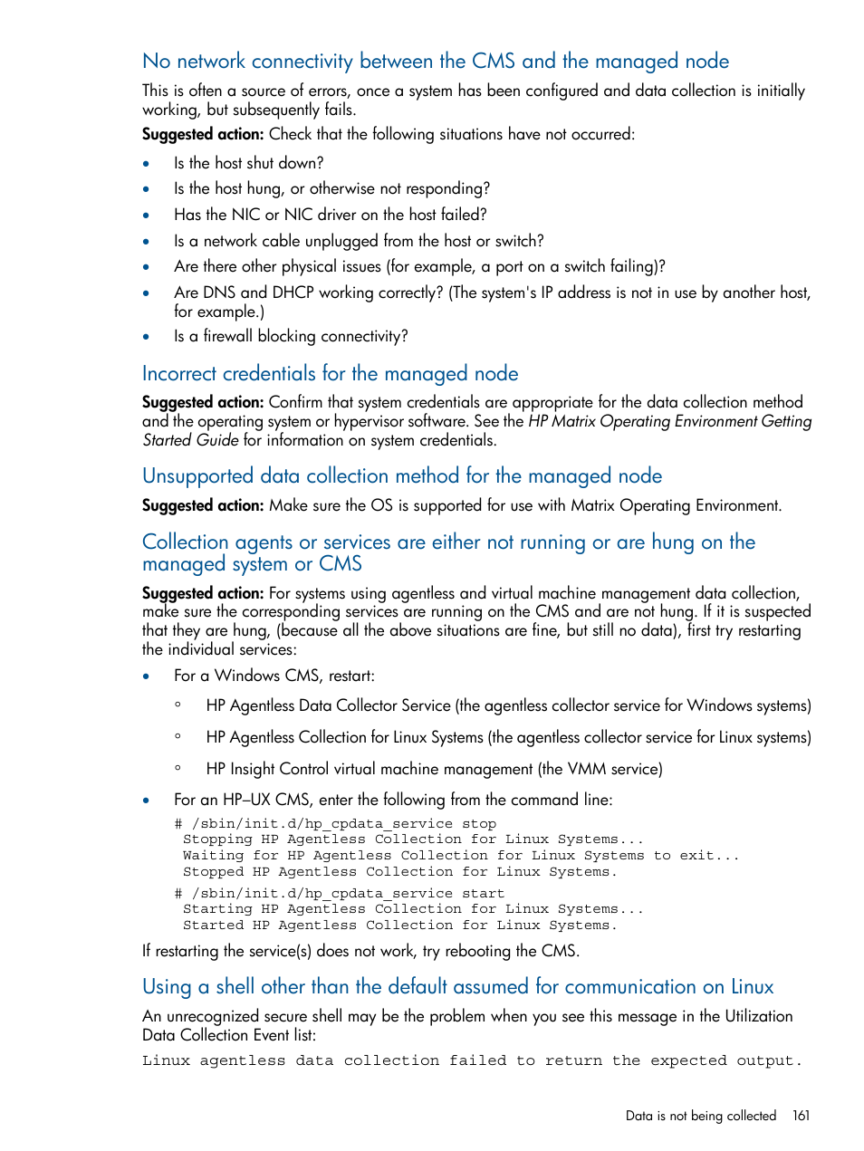 Incorrect credentials for the managed node | HP Matrix Operating Environment Software User Manual | Page 161 / 239