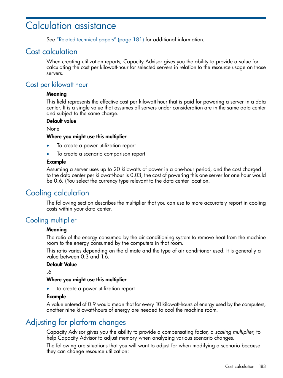 Calculation assistance, Cost calculation, Cost per kilowatt-hour | Cooling calculation, Cooling multiplier, Adjusting for platform changes | HP Matrix Operating Environment Software User Manual | Page 183 / 239